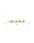 Mexicana Blanca / Dorada